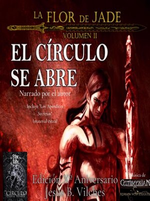 cover image of La Flor de Jade II El Círculo se Abre (Narrado por el autor)